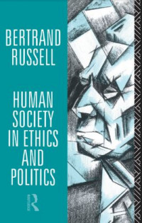 Human Society in Ethics and Politics