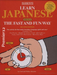 Learn Japanese the Fast and Fun Way