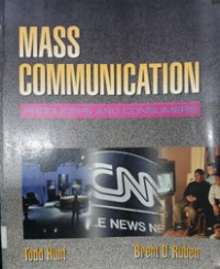 Mass Communication: Producers and Consumers