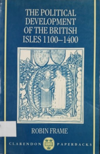 The Political Development of the British Isles 1100-1400