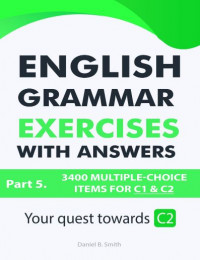 English Grammar Exercises with Answers: Part 5