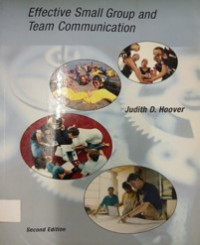 Effective Small Group and Team Communication