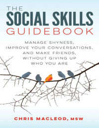 The Social Skills Guidebook