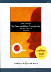 The Dynamics of Mass Communication Media in Transition