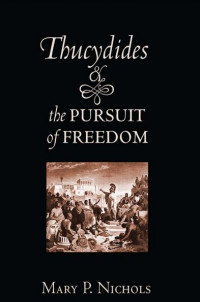 Thucydides and the Pursuit of Freedom