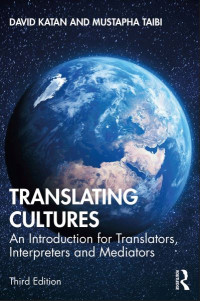 Translating Cultures: An Introduction for Translators Interpreters and Mediators