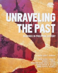 Unraveling the Past: Readings in Philippine History