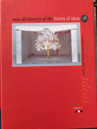 New Dictionary of the History of Ideas (Volume 2)