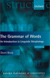 The Grammar of Words: An Introduction to Linguistic Morphology