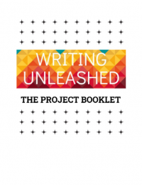 Writing Unleashed the Project Booklet