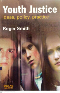 Image of Youth Justice: Ideas, policy, practice