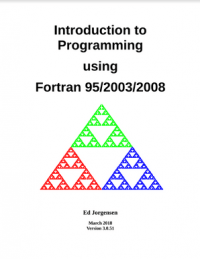 Image of Introduction to Programming Using Fortran 95/2003/2008