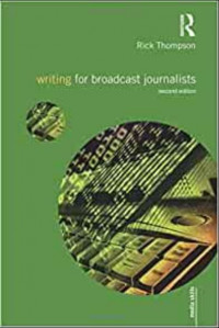 Image of Writing for Broadcast Journalists